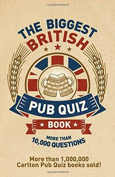 portada The Biggest British pub Quiz Book: More Than 10,000 Questions (en Inglés)
