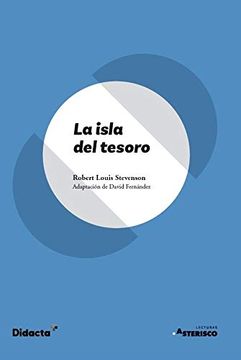portada La Isla del Tesoro (Asterisco) (in Spanish)