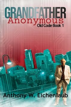 portada Grandfather Anonymous (en Inglés)