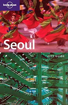 portada Lonely Planet Seoul (City Guide) (in English)