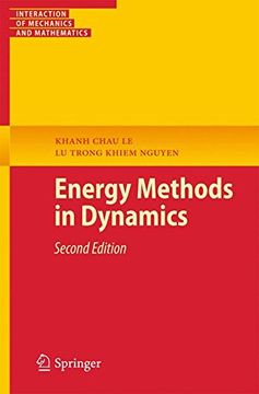 portada Energy Methods in Dynamics (Interaction of Mechanics and Mathematics) (in English)