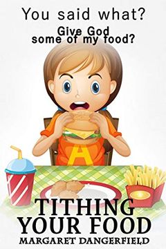 portada Tithing Your Food (en Inglés)