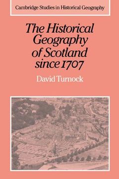portada Historical Geography of Scotland: Geographical Aspects of Modernisation (Cambridge Studies in Historical Geography) (en Inglés)