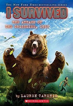 portada I Survived the Attack of the Grizzlies, 1967 (i Survived #17) (en Inglés)