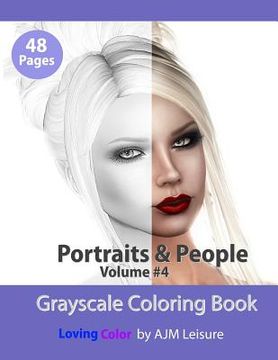 portada Portraits and People Volume 4: Adult Coloring Book with Grayscale Digital Pictures (en Inglés)