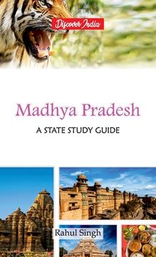 portada Madhya Pradesh: A State Study Guide (en Inglés)