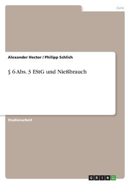 portada § 6 Abs. 3 EStG und Nießbrauch (en Alemán)