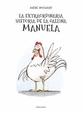 portada La Extraordinaria Historia de la Gallina Manuela