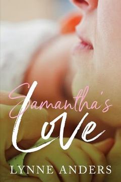 portada Samantha's Love: The Forrest Series, Book 2 (en Inglés)