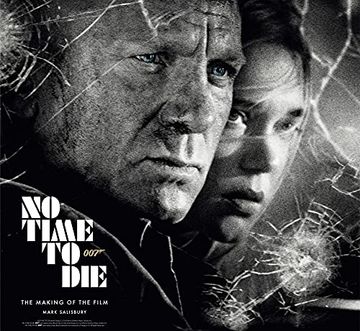 portada No Time to Die: The Making of the Film (en Inglés)