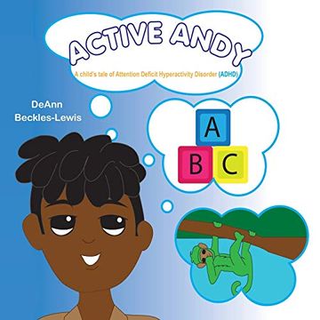 portada Active Andy: A Child's Tale of Attention Deficit Hyperactivity Disorder (Adhd) (en Inglés)