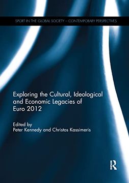 portada Exploring the Cultural, Ideological and Economic Legacies of Euro 2012 (in English)