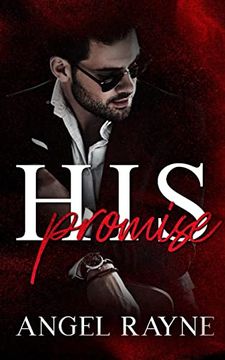 portada His Promise: A Dark Mafia Romance (His Possession Trilogy) (en Inglés)