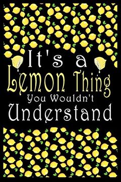 portada It's a Lemon Thing you Wouldn't Understand (in English)