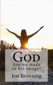 portada God: Are We Made in His Image? (en Inglés)