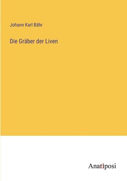 portada Die Gräber der Liven (en Alemán)