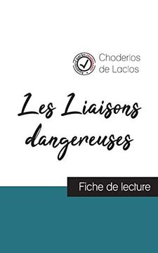 portada Les Liaisons Dangereuses de Laclos (Fiche de Lecture et Analyse Complète de L'oeuvre) (in French)