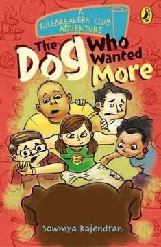 portada The Rulebreakers' Club: The Dog Who Wanted More