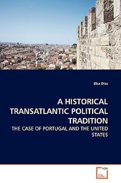 portada a historical transatlantic political tradition (en Inglés)
