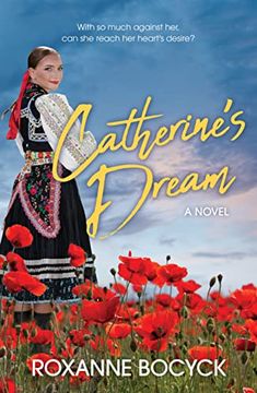 portada Catherine’S Dream: A Story of Spirit and Courage (en Inglés)