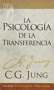 portada La Psicología de la Transferencia [Paperback] [Jan 01, 2012] Carl Gustav Jung