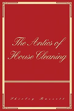 portada The Antics of House Cleaning (en Inglés)