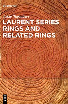 portada Laurent Series Rings and Related Rings 