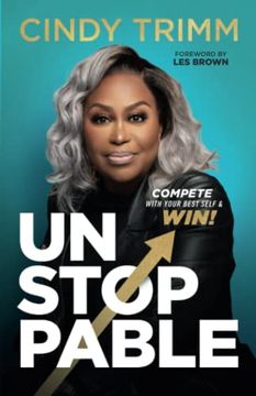 portada Unstoppable: Compete With Your Best Self and win 
