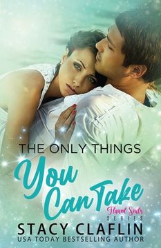 portada The Only Things You Can Take (en Inglés)