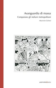 portada Avanguardia di massa: Compaiono gli indiani metropolitani (in Italian)