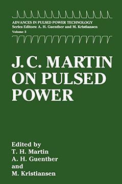 portada J. C. Martin on Pulsed Power (Advances in Pulsed Power Technology) (en Inglés)