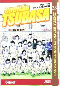 portada Capitán Tsubasa 33: Las Aventuras de Oliver y Benji (Shonen Manga)