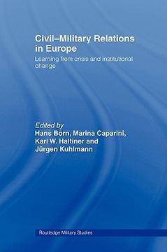 portada civil-military relations in europe: learning from crisis and institutional change (en Inglés)