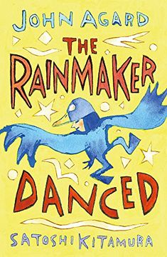 portada The Rainmaker Danced
