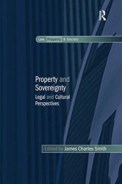 portada Property and Sovereignty (Law, Property and Society) (en Inglés)