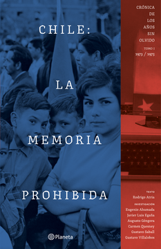 portada Chile: La Memoria Prohibida Tomo 1