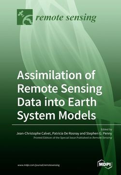 portada Assimilation of Remote Sensing Data Into Earth System Models (en Inglés)