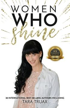 portada Women Who Shine- Tara Truax (en Inglés)