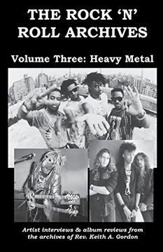 portada The Rock 'n' Roll Archives, Volume Three: Heavy Metal (en Inglés)