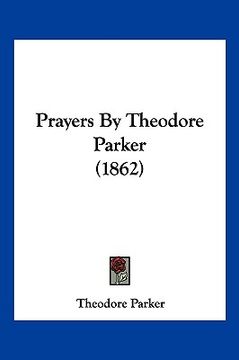 portada prayers by theodore parker (1862)