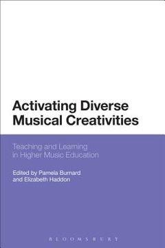 portada Activating Diverse Musical Creativities: Teaching and Learning in Higher Music Education (en Inglés)