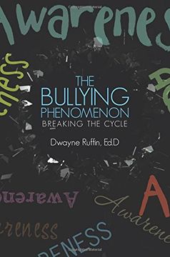 portada The Bullying Phenomenon: Breaking the Cycle