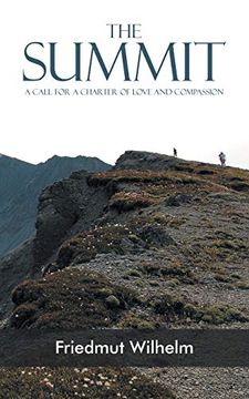 portada The Summit: A Call for a Charter of Love and Compassion (in English)