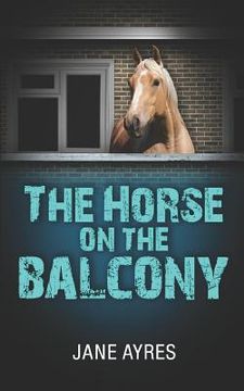 portada The Horse on the Balcony (in English)