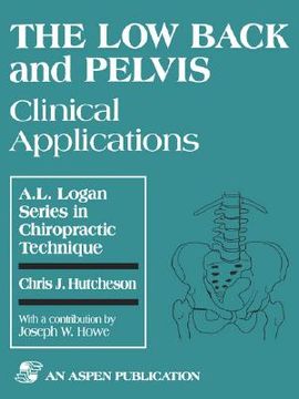 portada the low back and pelvis: clinical applications (en Inglés)