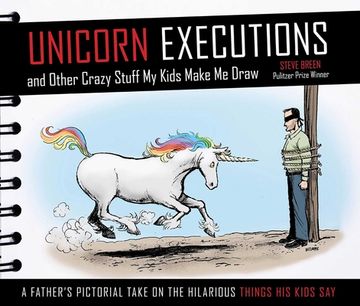 portada Unicorn Executions and Other Crazy Stuff My Kids Make Me Draw (en Inglés)