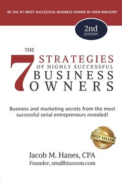 portada The 7 Strategies of Highly Successful Business Owners - 2nd Edition (en Inglés)