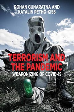 portada Terrorism and the Pandemic: Weaponizing of Covid-19 
