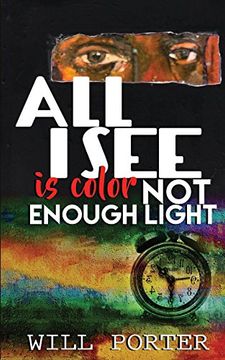 portada All i see is Color not Enough Light (en Inglés)