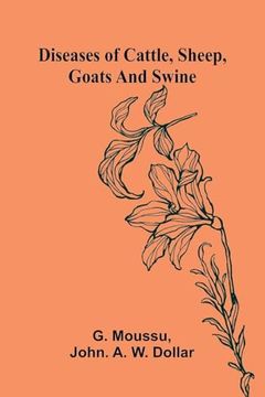 portada Diseases of Cattle, Sheep, Goats and Swine (en Inglés)